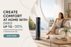 Create comfort at home with Dreo up to -30%